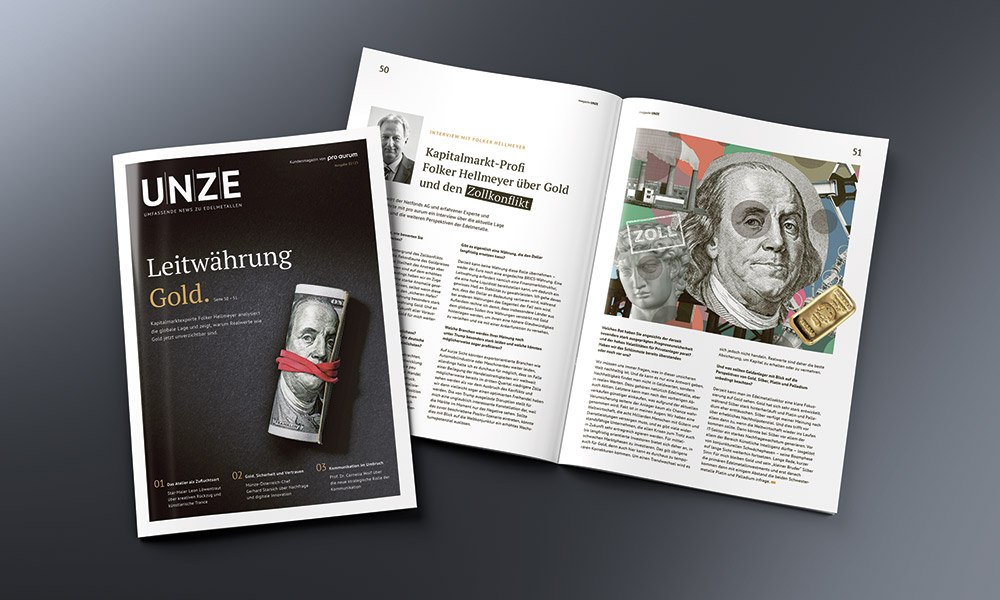 Das neue Magazin „UNZE“ ist da – fundierte Analysen, aktuelle Marktdaten und spannende Interviews