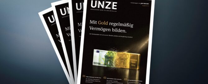 pro aurum Magazin "UNZE" - Mit Gold regelmässig Vermögen bilden